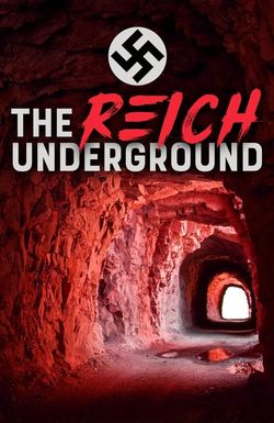 Das unterirdische Reich. Die geheimen Welten der Nazis