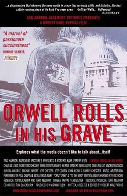 Orwell Rolls in His Grave