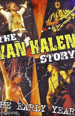 The Van Halen Story: The Early Years