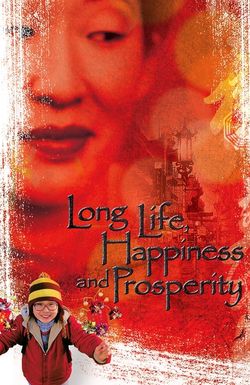 Long Life, Happiness & Prosperity