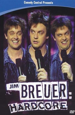 Jim Breuer: Hardcore