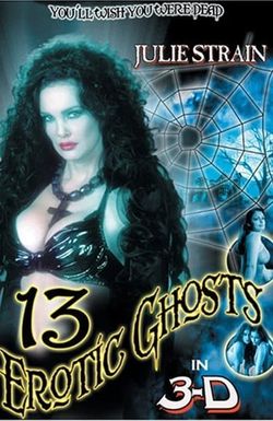 Thirteen Erotic Ghosts