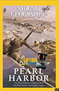 Beyond the Movie: Pearl Harbor