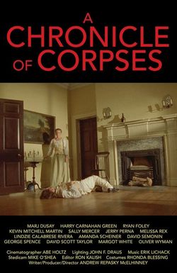 A Chronicle of Corpses