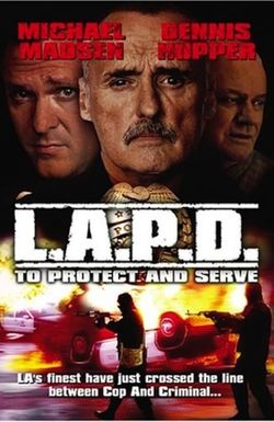 L.A.P.D.: To Protect and to Serve