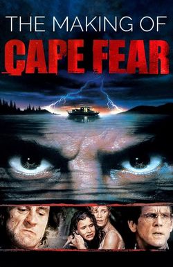 The Making of 'Cape Fear'