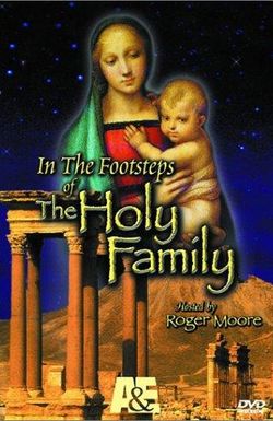 In the Footsteps of the Holy Family