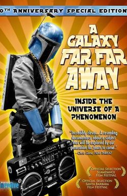 A Galaxy Far, Far Away