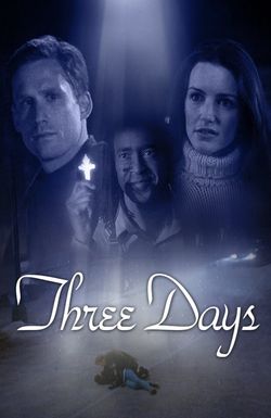 Three Days