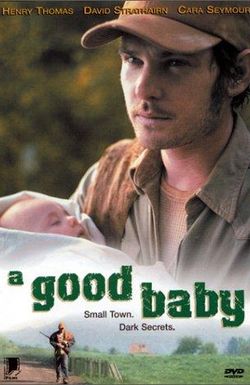 A Good Baby