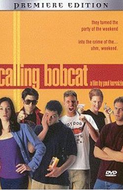 Calling Bobcat