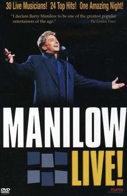 Manilow Live!
