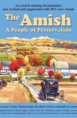 The Amish: A People of Preservation