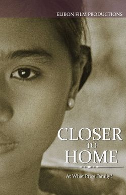 Closer to Home