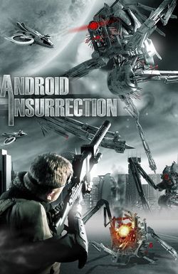Android Insurrection