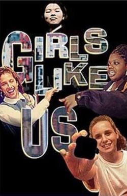 Girls Like Us