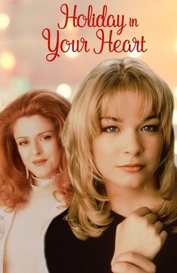 Holiday in Your Heart