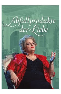 Poussières d'amour - Abfallprodukte der Liebe