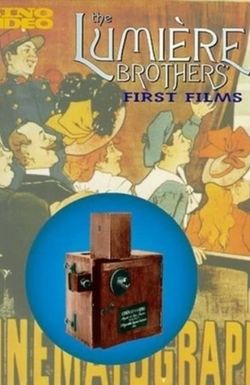 The Lumière Brothers' First Films