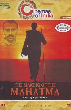 The Making of the Mahatma