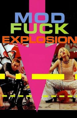 Mod Fuck Explosion