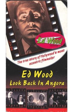 Ed Wood: Look Back in Angora