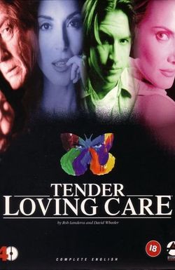 Tender Loving Care