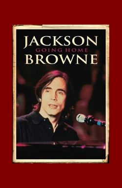 Jackson Browne: Going Home