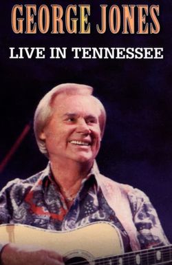 George Jones: Live in Tennessee