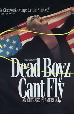 Dead Boyz Can't Fly