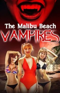 The Malibu Beach Vampires