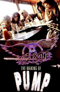 Aerosmith: The Making of Pump