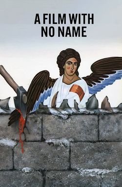 A Film with No Name