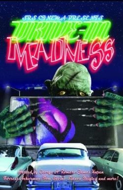 Drive-in Madness!