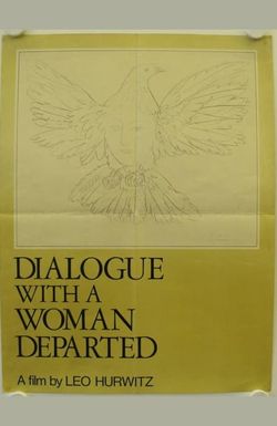 Dialogue with a Woman Departed