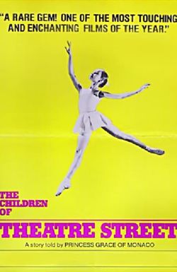 The Children of Theatre Street