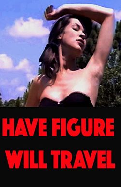 Have Figure, Will Travel