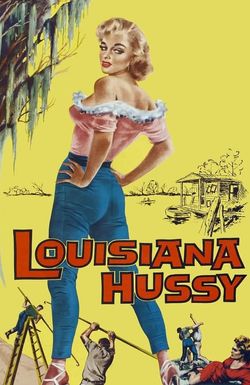 The Louisiana Hussy