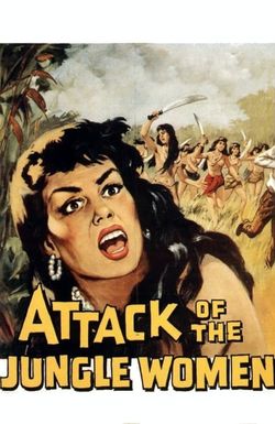 Attack of the Jungle Women