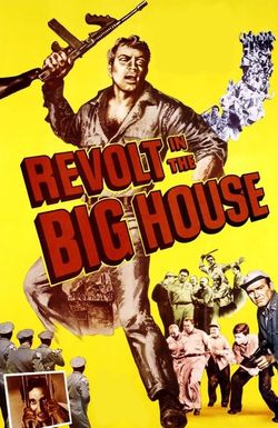 Revolt in the Big House