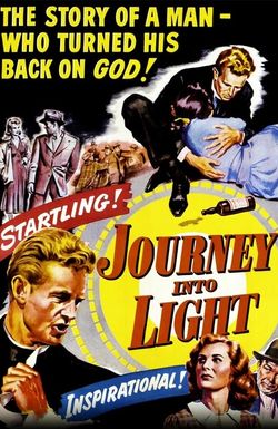 Journey Into Light