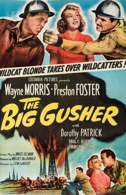The Big Gusher