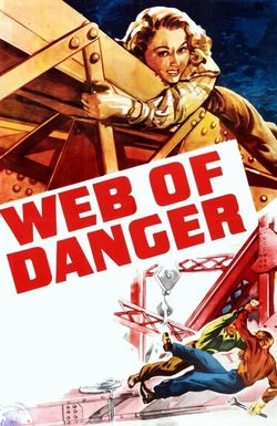 Web of Danger