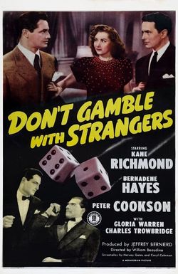 Don't Gamble with Strangers