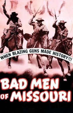 Bad Men of Missouri