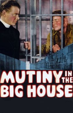 Mutiny in the Big House
