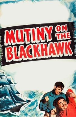 Mutiny on the Blackhawk