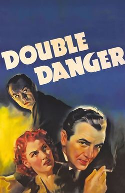 Double Danger