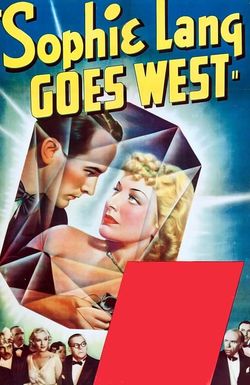 Sophie Lang Goes West