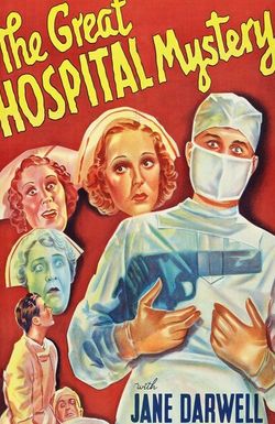 The Great Hospital Mystery